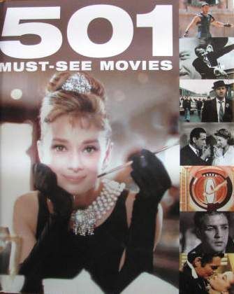 501 Must-See Movies (Audrey Hepburn on Cover) (Bounty Books)