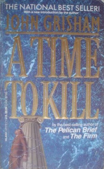 A Time To Kill