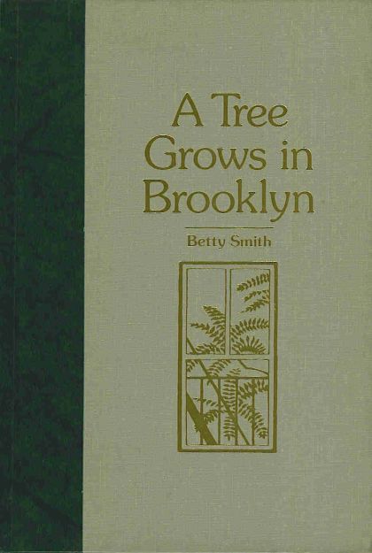 A Tree Grows In Brooklyn