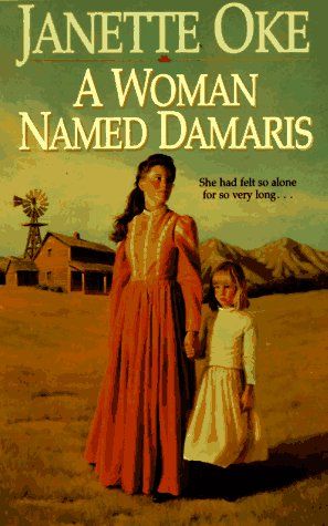 A Woman Named Damaris (Women Of The West)
