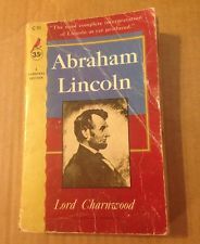 Abraham Lincoln (Lord Charnwood, Godfrey Rathbone Benson)