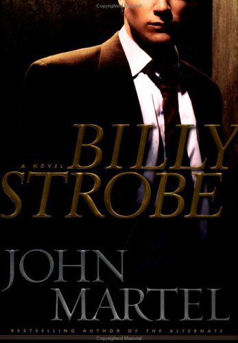 Billy Strobe: A Novel