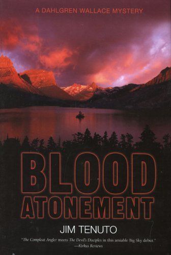 Blood Atonement: A Dahlgren Wallace Mystery