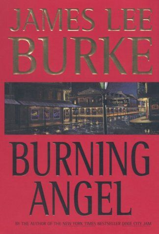 Burning Angel: A Novel (Dave Robicheaux Mysteries)