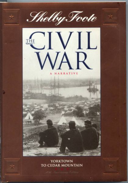 Civil War, The : Yorktown To Cedar Mountain (Vol 3)