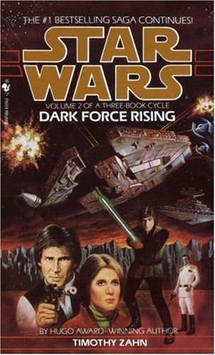 Dark Force Rising (Star Wars, Book 2)