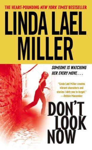 Don`t Look Now: A Novel