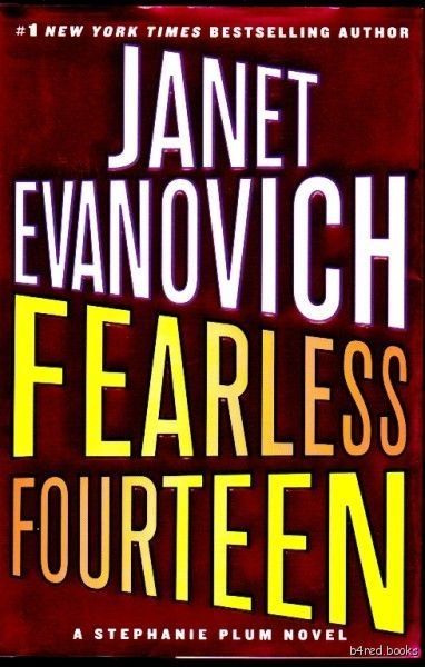 Fearless Fourteen (Stephanie Plum Series #14)