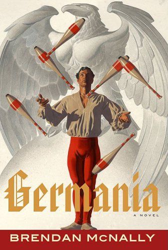 Germania: A Novel