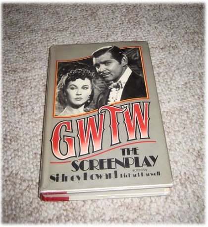 Gwtw, the Screenplay (Richard Barksdale Harwell)