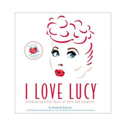I Love Lucy: the Official 50th Anniversary Edition, Celebrating