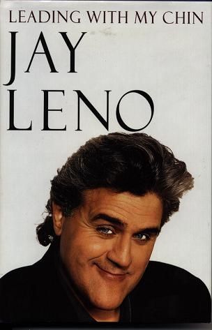 Jay Leno: Leading with My Chin (Jay Leno, Bill Zehme)