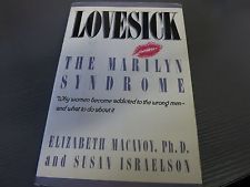 Lovesick: The Marilyn Syndrome  (Elizabeth Macavoy, Susan Israel