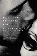 Manhattan Nocturne: A Novel