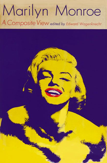 Marilyn Monroe: A Composite View (Wagenknecht, Edward)