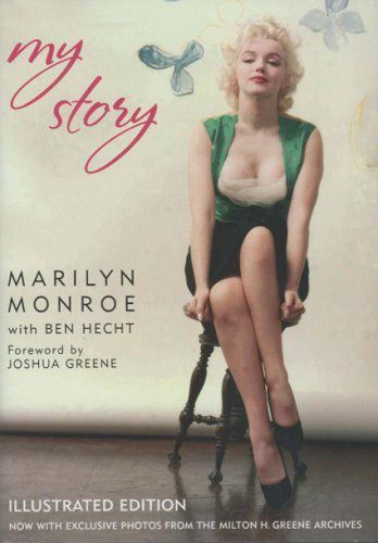 My Story: Illustrated Edition (Marilyn Monroe,NULL,NULL,NULL), B