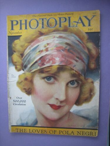 PHOTOPLAY.. Magazine..Vintage..NOV. 1923...POLA NEGRI..