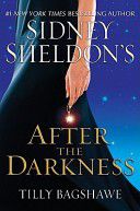 Sidney Sheldon`s After The Darkness