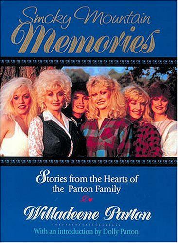 Smoky Mountain Memories (Willadeene Parton, Dolly Parton)