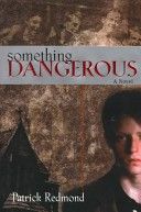 Something Dangerous