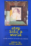 Step Into A World: A Global Anthology Of The New Black Literatu