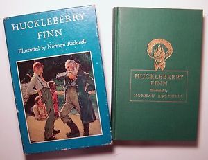 Huckleberry Finn Illustrated by Norman Rockwell