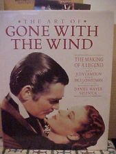 The Art of Gone with the Wind  (Judy Cameron, Paul J. Christman
