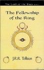 The Fellowship Of The Ring (Lord Of The Rings (Paperback))