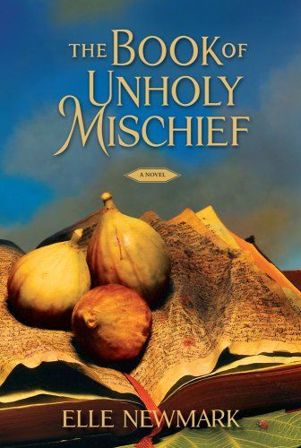 The Book Of Unholy Mischief