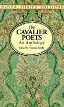 The Cavalier Poets: An Anthology (Dover Thrift Editions)
