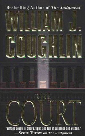 The Court (Charley Sloan Courtroom Thrillers)