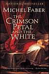 The Crimson Petal And The White