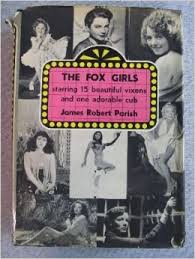 The Fox Girls (James Robert Parish)