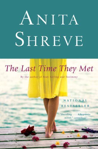 The Last Time They Met: A Novel