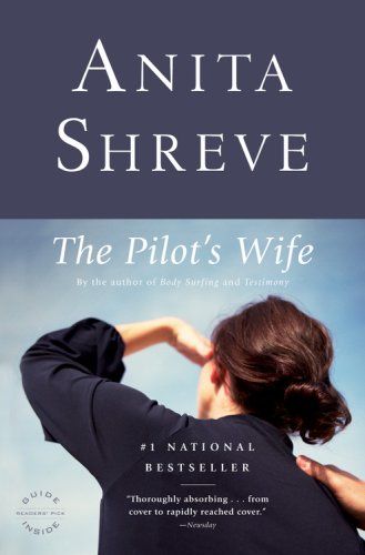 The Pilot`s Wife (Oprah`s Book Club)