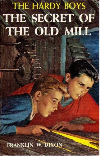 The Secret of the Old Mill (Hardy Boys, Book 3) 2004