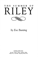 The Summer Of Riley [paperback] By Eve Bunting