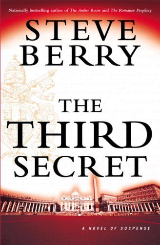 The Third Secret: A Novel Of Suspense