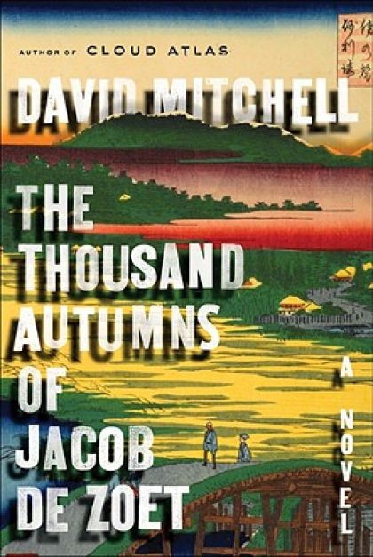 The Thousand Autumns Of Jacob De Zoet