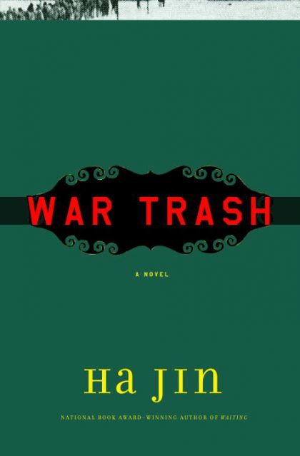 War Trash: A Novel