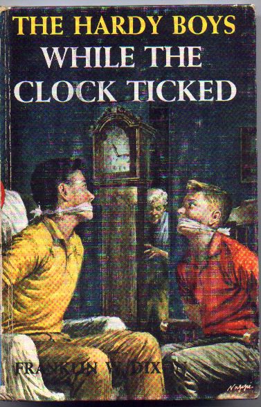 While the Clock Ticked (Hardy Boys, Book 11) 2002